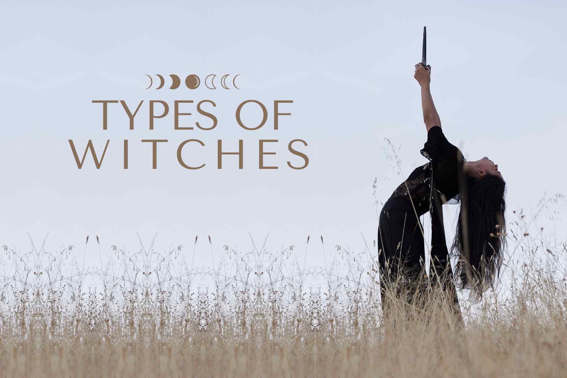 types of witches